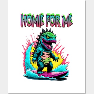 Homie for me Posters and Art